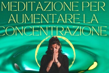Mindfulness per la concentrazione