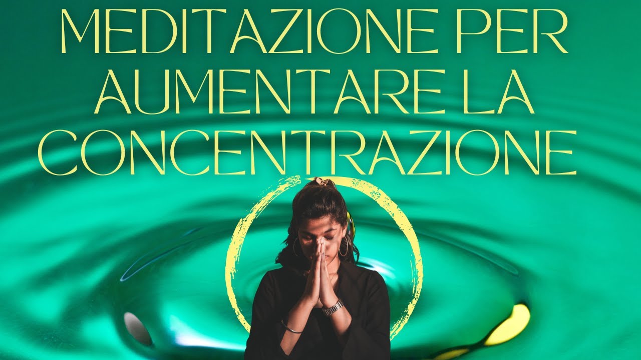 Mindfulness per la concentrazione